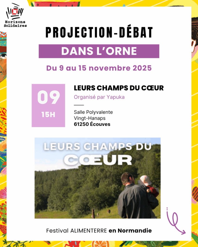 Programme du Festival Alimenterre en Normandie du 9 au 15-11-25 - Orne