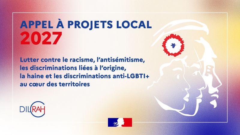 Appel à projet local DILCRAH 2027
